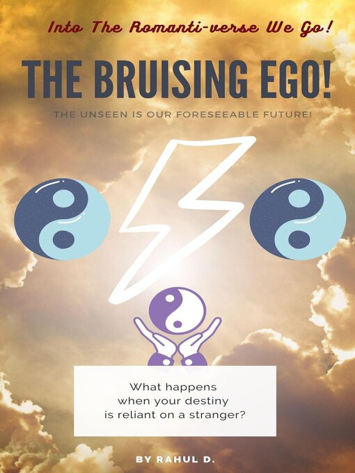 Title details for The Bruising Ego! by Rahul D. - Available